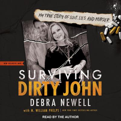 Surviving Dirty John by Debra Newell audiobook