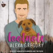 Footnote by  Alexa Gregory audiobook