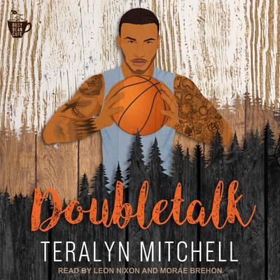 Doubletalk by Teralyn Mitchell audiobook