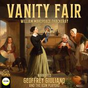 Vanity Fair by  William Makepeace Thackeray audiobook