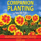 Companion Planting Secrets by  Edward R. Smith audiobook