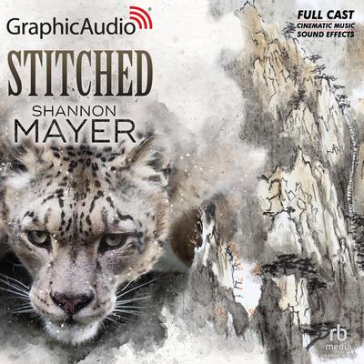 Stitched [Dramatized Adaptation] by Shannon Mayer audiobook