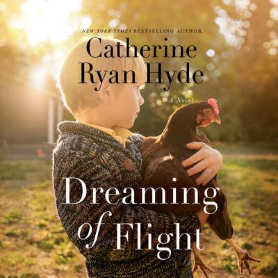 Dreaming of Flight by Catherine Ryan Hyde audiobook