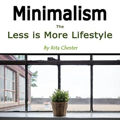 Minimalism by Rita Chester audiobook