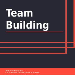 Team Building by Introbooks Team audiobook