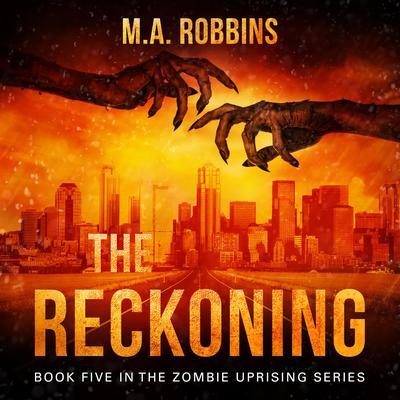 The Reckoning by M.A. Robbins audiobook