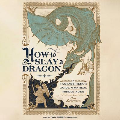 How to Slay a Dragon by Cait Stevenson audiobook