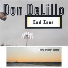 End Zone by Don DeLillo audiobook