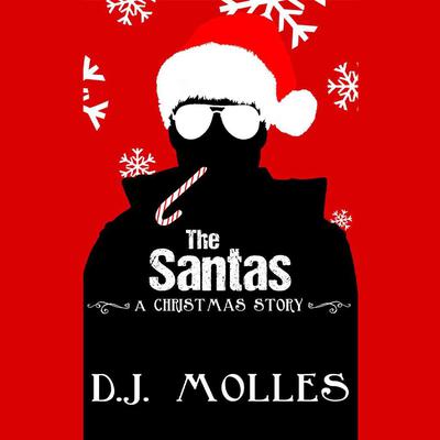 The Santas by D.J. Molles audiobook