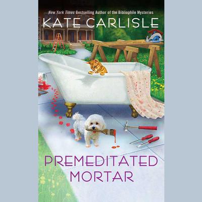 Premeditated Mortar by Kate Carlisle audiobook