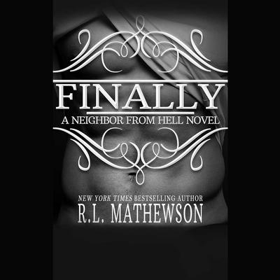 Finally by R. L. Mathewson audiobook