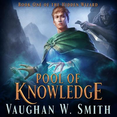 Pool of Knowledge by Vaughan W. Smith audiobook