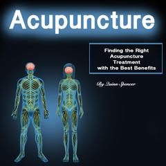 Acupuncture by Quinn Spencer audiobook