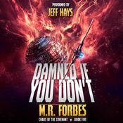 Damned If You Don't by  M.R. Forbes audiobook
