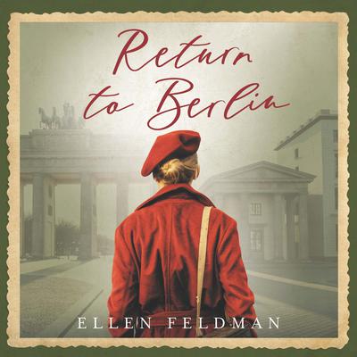 Return to Berlin by Ellen Feldman audiobook