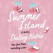 Summer Island by  Shelley Noble audiobook