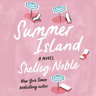 Summer Island by Shelley Noble audiobook