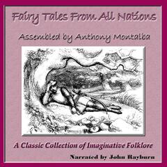 Fairy Tales from All Nations by Anthony Montalba audiobook