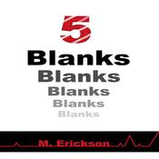 5 Blanks by  Michelle Erickson audiobook
