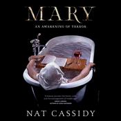 Mary by  Nat Cassidy audiobook
