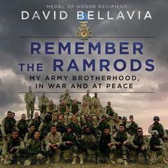 Remember the Ramrods by David Bellavia audiobook