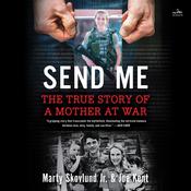 Send Me by  Marty Skovlund Jr. audiobook
