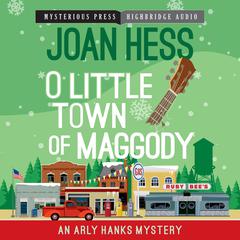 O Little Town of Maggody by Joan Hess audiobook