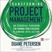 Transforming Project Management by  Duane Petersen audiobook