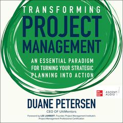 Transforming Project Management by Duane Petersen audiobook