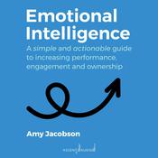 Emotional Intelligence by  Amy Jacobson audiobook
