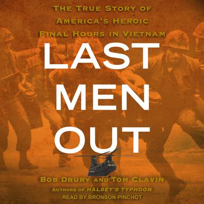 Last Men Out by Bob Drury audiobook