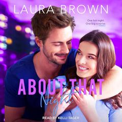 About That Night by Laura Brown audiobook