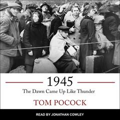 1945 by Tom Pocock audiobook