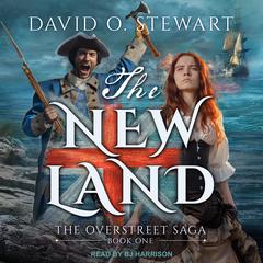 The New Land by David O. Stewart audiobook