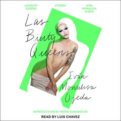 Las Biuty Queens by Ivan Monalisa Ojeda audiobook