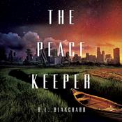 The Peacekeeper by  B.L. Blanchard audiobook