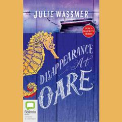 Disappearance at Oare by Julie Wassmer audiobook