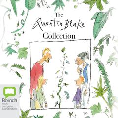 The Quentin Blake Collection by Quentin Blake audiobook