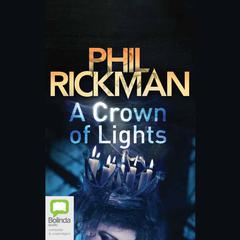 A Crown Of Lights by Phil Rickman audiobook