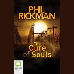The Cure Of Souls by Phil Rickman audiobook