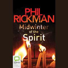 Midwinter of the Spirit by Phil Rickman audiobook