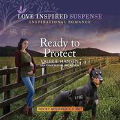 Ready to Protect by  Valerie Hansen audiobook
