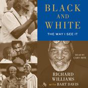 Black and White by  Richard Williams audiobook