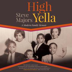 High Yella by Steve Majors audiobook