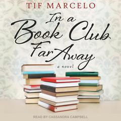 In a Book Club Far Away by Tif Marcelo audiobook
