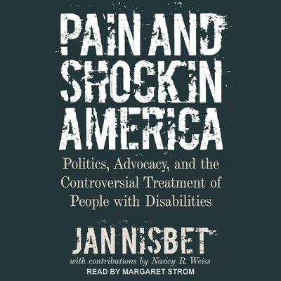 Pain and Shock in America by Jan Nisbet audiobook