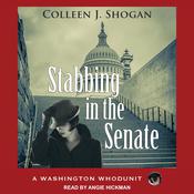 Stabbing in the Senate by  Colleen Shogan audiobook