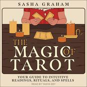 The Magic of Tarot by  Sasha Graham audiobook