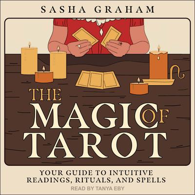 The Magic of Tarot by Sasha Graham audiobook