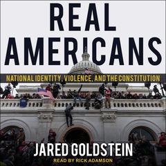 Real Americans by Jared Goldstein audiobook